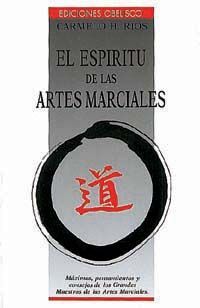 ESP�RITU DE LAS ARTES MARCIALES.