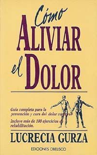 C�MO ALIVIAR EL DOLOR.