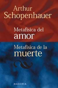 METAFISICA DEL AMOR-METAFISICA DE LA MUERTE