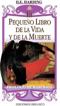 EL PEQUE�O LIBRO DE LA VIDA Y LA MUERTE