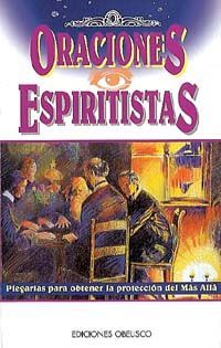 ORACIONES ESPIRITISTAS