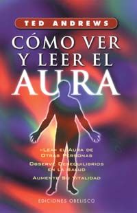 CMO VER Y LEER EL AURA