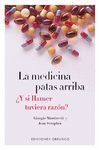 MEDICINA PATAS ARRIBA,LA