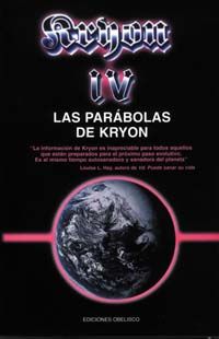 KRYON IV - LAS PARBOLAS DE KRYON