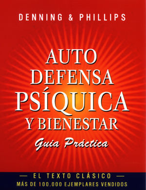 AUTODEFENSA PS�QUICA Y BIENESTAR-GU�A PR�CTICA