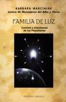 FAMILIA DE LUZ, CUENTOS Y ENSEANZAS DE LOS PLEYADIANOS