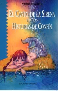 EL CANTO DE LA SIRENA Y OTRAS HISTORIAS DE CONFN