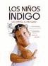 LOS NI�OS �NDIGO