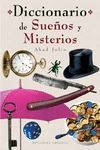 DICCIONARIO DE SUE�OS Y MISTERIOS