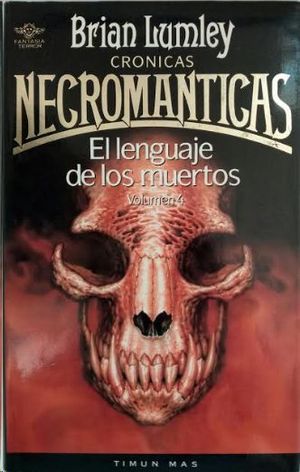 EL LENGUAJE DE LOS MUERTOS