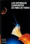 LOS MATERIALES COMPUESTOS DE FIBRA DE VIDRIO