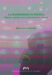 LA MATERNIDAD EN ESCENA