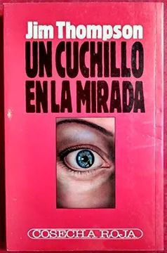 UN CUCHILLO EN LA MIRADA