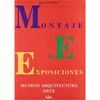 MONTAJE DE EXPOSICIONES