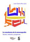 LA ENSEANZA DE LA MUSEOGRAFA. TEORAS, MTODOS Y PROGRAMAS