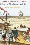 NUEVA HISTORIA DE C�DIZ VOL 3. �POCA MODERNA