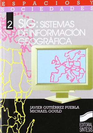 SIG, SISTEMA DE INFORMACI�N GEOGR�FICA