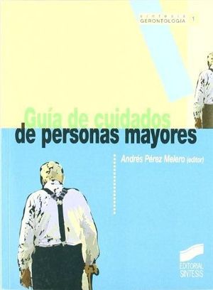 GUIA DE CUIDADOS DE PERSONAS MAYORES