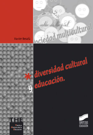 DIVERSIDAD CULTURAL Y EDUCACI�N