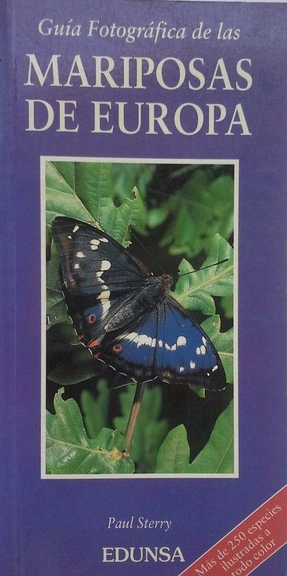 GU�A FOTOGR�FICA DE LAS MARIPOSAS DE EUROPA