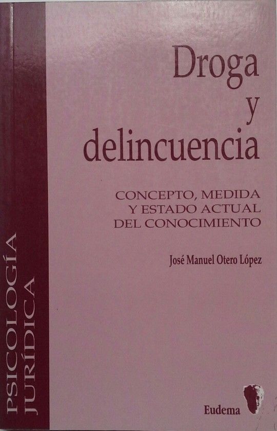 DROGA Y DELINCUENCIA