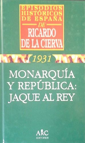 MONARQU�A Y REP�BLICA