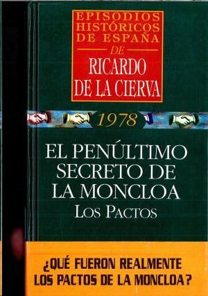 EL PEN�LTIMO SECRETO DE LA MONCLOA