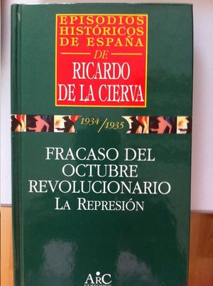 FRACASO DEL OCTUBRE REVOLUCIONARIO