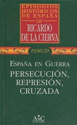 ESPA�A EN GUERRA