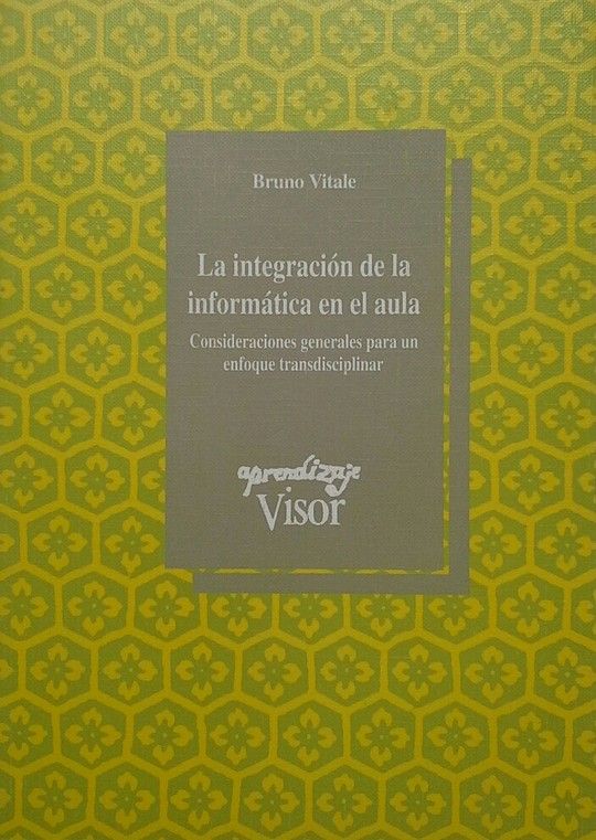 LA INTEGRACI�N INFORM�TICA EN EL AULA