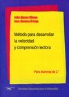 M�TODO PARA DESARROLLAR LA VELOCIDAD Y COMPRENSI�N LECTORA