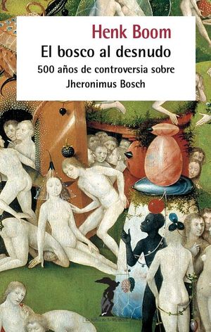 EL BOSCO AL DESNUDO