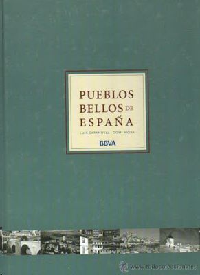 PUEBLOS BELLOS DE ESPA�A