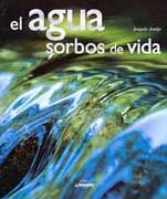 EL AGUA SORBOS DE VIDA