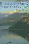 SIERRAS DE CAZORLA, SEGURA Y LAS VILLAS