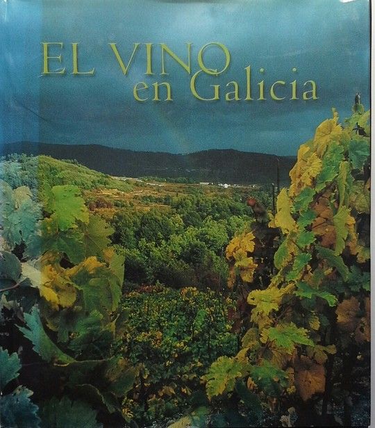 EL VINO EN GALICIA