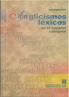 ANGLICISMOS L�XICOS EN EL ESPA�OL COLOQUIAL