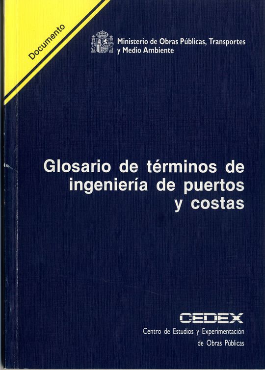 GLOSARIO DE T�RMINOS DE INGENIER�A DE PUERTOS Y COSTAS. D-16