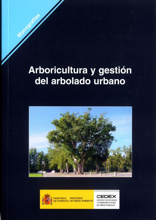 ARBORICULTURA Y GESTIN DEL ARBOLADO URBANO. M-84
