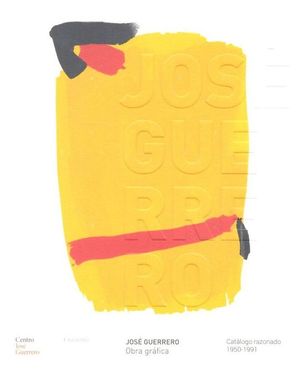 JOS� GUERRERO. OBRA GR�FICA