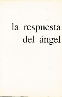 LA RESPUESTA DEL ANGEL