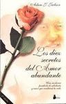 LOS DIEZ SECRETOS DEL AMOR ABUNDANTE