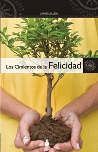 CIMIENTOS DE LA FELICIDAD