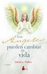 ANGELES PUEDEN CAMBIAR TU VIDA, LOS