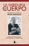SABIDURIA DEL CUERPO, LA
