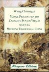 MASAJE PR�CTICO EN LOS CANALES Y PUNTOS VITALES SEG�N LA MEDICINA TRADICIONAL CH