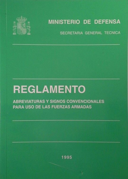 REGLAMENTO DE ABREVIATURAS Y SIGNOS CONVENCIONALES