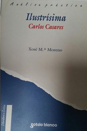 AN�LISE PR�CTICA DE ILUSTR�SIMA, DE CARLOS CASARES