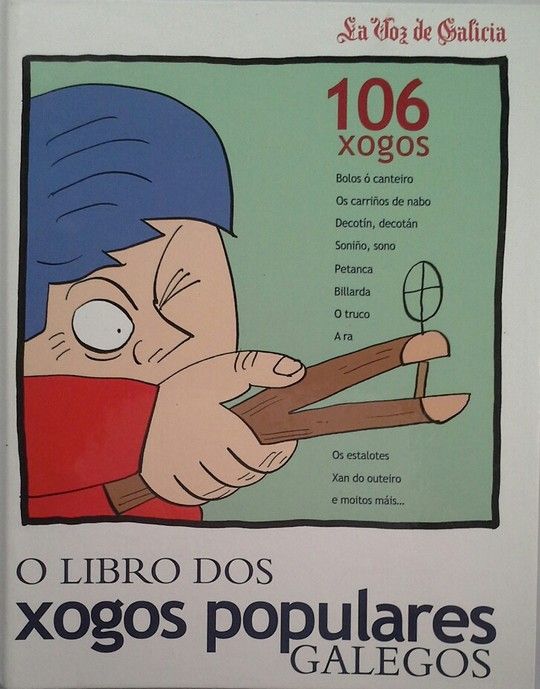 O LIBRO DOS XOGOS POPULARES GALEGOS