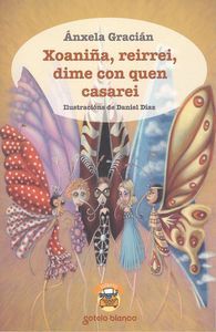 XOANIA,REIRREI,DIME CON QUEN CASAREI